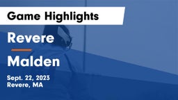 Revere  vs Malden Game Highlights - Sept. 22, 2023