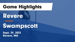 Revere  vs Swampscott  Game Highlights - Sept. 29, 2023