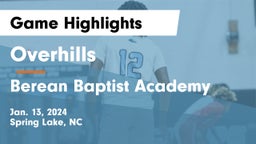 Overhills  vs Berean Baptist Academy Game Highlights - Jan. 13, 2024