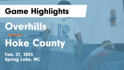 Overhills  vs Hoke County  Game Highlights - Feb. 27, 2024