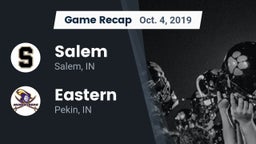 Recap: Salem  vs. Eastern  2019