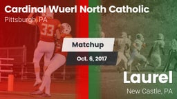 Matchup: Cardinal Wuerl vs. Laurel  2017
