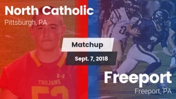 Matchup: North Catholic High  vs. Freeport  2018