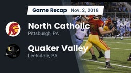 Recap: North Catholic  vs. Quaker Valley  2018