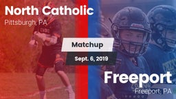Matchup: North Catholic High  vs. Freeport  2019