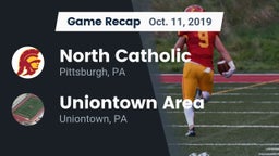 Recap: North Catholic  vs. Uniontown Area  2019