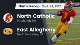 Recap: North Catholic  vs. East Allegheny  2021
