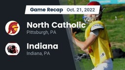 Recap: North Catholic  vs. Indiana  2022