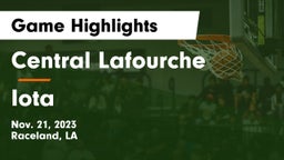 Central Lafourche  vs Iota  Game Highlights - Nov. 21, 2023