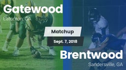 Matchup: Gatewood vs. Brentwood  2018