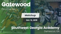 Matchup: Gatewood vs. Southwest Georgia Academy  2018