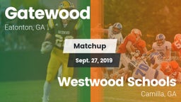 Matchup: Gatewood vs. Westwood Schools 2019