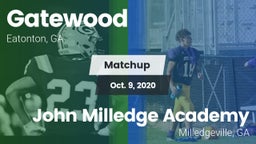 Matchup: Gatewood vs. John Milledge Academy  2020