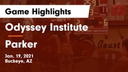 Odyssey Institute vs Parker  Game Highlights - Jan. 19, 2021