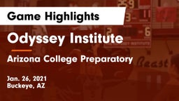 Odyssey Institute vs Arizona College Preparatory  Game Highlights - Jan. 26, 2021