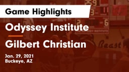 Odyssey Institute vs Gilbert Christian  Game Highlights - Jan. 29, 2021