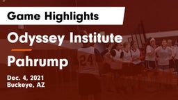 Odyssey Institute vs Pahrump  Game Highlights - Dec. 4, 2021