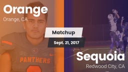 Matchup: Orange vs. Sequoia  2017