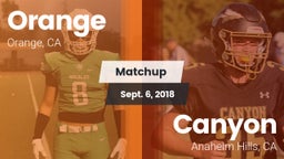 Matchup: Orange vs. Canyon  2018