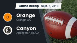 Recap: Orange  vs. Canyon  2018