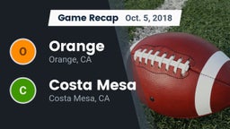 Recap: Orange  vs. Costa Mesa  2018