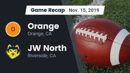 Recap: Orange  vs. JW North  2019