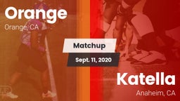Matchup: Orange vs. Katella  2020