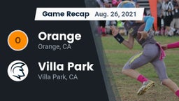 Recap: Orange  vs. Villa Park  2021