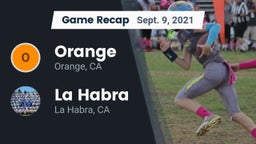 Recap: Orange  vs. La Habra  2021