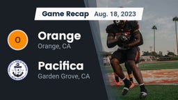 Recap: Orange  vs. Pacifica  2023