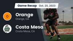 Recap: Orange  vs. Costa Mesa  2023