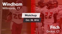 Matchup: Windham vs. Fitch  2016