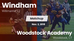 Matchup: Windham vs. Woodstock Academy  2018