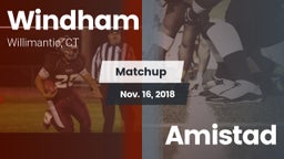 Matchup: Windham vs. Amistad 2018