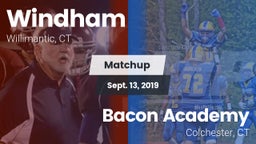 Matchup: Windham vs. Bacon Academy  2019