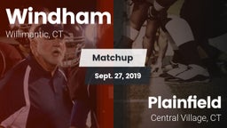 Matchup: Windham vs. Plainfield  2019