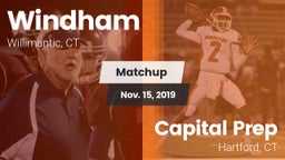 Matchup: Windham vs. Capital Prep  2019