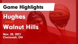 Hughes  vs Walnut Hills  Game Highlights - Nov. 20, 2021
