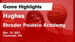 Hughes  vs Shroder Paideia Academy  Game Highlights - Dec. 13, 2021