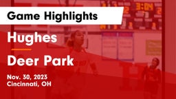 Hughes  vs Deer Park  Game Highlights - Nov. 30, 2023