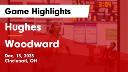 Hughes  vs Woodward  Game Highlights - Dec. 13, 2023