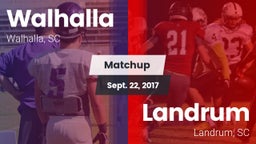 Matchup: Walhalla vs. Landrum  2017