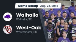 Recap: Walhalla  vs. West-Oak  2018