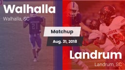 Matchup: Walhalla vs. Landrum  2018