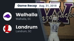 Recap: Walhalla  vs. Landrum  2018