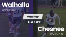 Matchup: Walhalla vs. Chesnee  2018