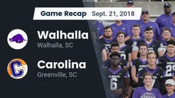 Recap: Walhalla  vs. Carolina  2018