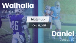 Matchup: Walhalla vs. Daniel  2018