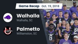 Recap: Walhalla  vs. Palmetto  2018