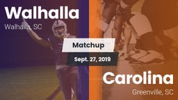 Matchup: Walhalla vs. Carolina  2019